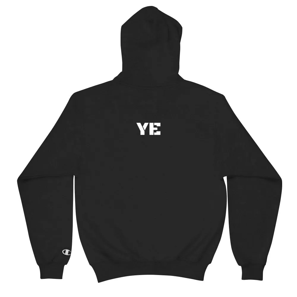 YE Unlimited Champion Hoodie(It;s very hard to be...)